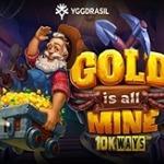 Gold Is All Mine 10K Ways